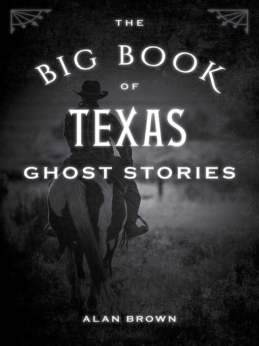 Cover image for The Big Book of Texas Ghost Stories